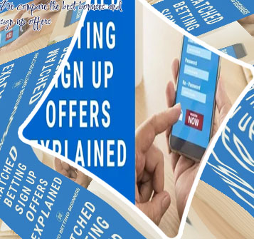 Best new sign up offers bookies
